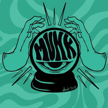 MUNK - Don't Trip (Explicit)