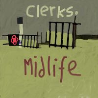 Clerks - Midlife