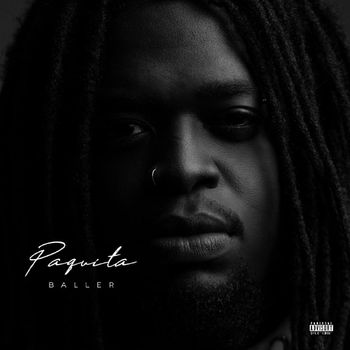 Baller - Paquita (Explicit)