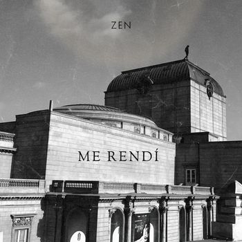 Zen - Me rendí