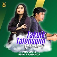 Eno Viola - Takuik Talonsong Galombang