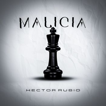 Hector Rubio - Malicia