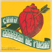 Chan - Corazón De Fuego