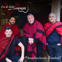 Los De Salta - Anocheciendo Zambas