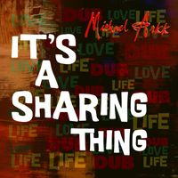 Michael Arkk - It's A Sharing Thing (Tom Quick Mix)