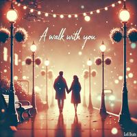 Lofi Beats - A Walk with You