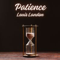 Louis Landon - Patience