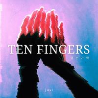 juvi - 열 손가락 (Ten Fingers)