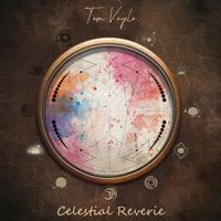 Tom Vaylo - Celestial Reverie