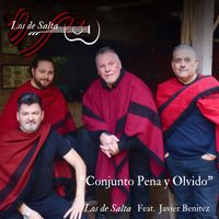 Los De Salta - Conjunto Pena y Olvido