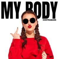 CONTRABAND - My Body