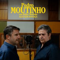 Pedro Moutinho - Algo que Esvoaça