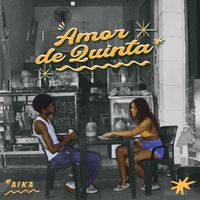 Aika - Amor de Quinta