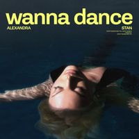 Alexandra Stan - Wanna Dance