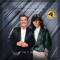 Thomas Anders - … Sings Modern Talking: The 1st Album