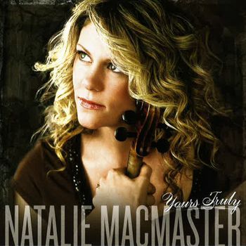 Natalie MacMaster - Yours Truly