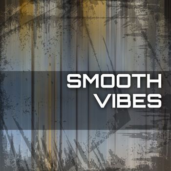 Various Artists - Smooth Vibes