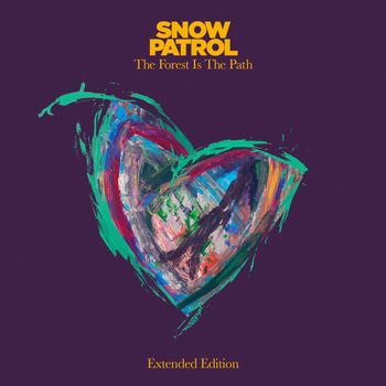 Snow Patrol - The Forest Is The Path (Extended Edition) (Explicit)