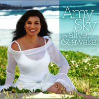 Amy Sky - Alive & Awake