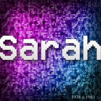 Sarah - Sarah De 1978 A 1981