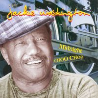 Jackie Washington - Midnight Choo Choo