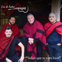 Los De Salta - Adios Que Te Vaya Bien