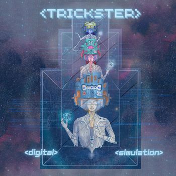 Trickster - Digital Simulation
