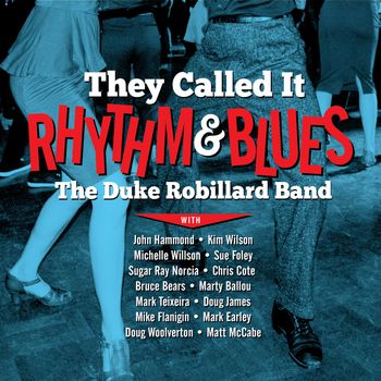 Duke Robillard - Here I'm Is