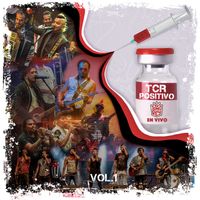 Tomo Como Rey - TCR Positivo, Vol. 1 (En Vivo)