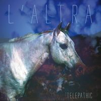 L'Altra - Telepathic