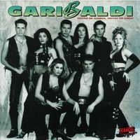 Garibaldi - Gritos de Guerra, Gritos de Amor