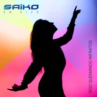 Saiko - Sigo Quemando Infinitos (En Vivo)