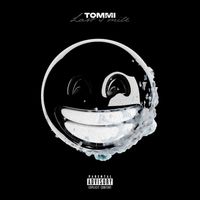Tommi - Last Smile (Explicit)
