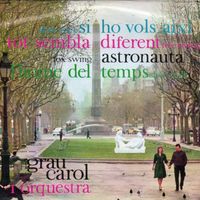 Grau Carol - Grau Carol I Orquestra (Vol. 3)