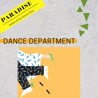 Dance Department - Paradise (Adam & Eve Dance Mix)