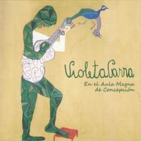 Violeta Parra - En el Aula Magna de Concepción