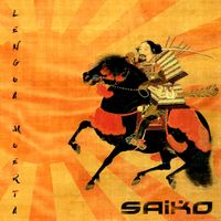 Saiko - Lengua Muerta