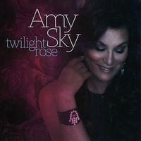 Amy Sky - Twilight Rose