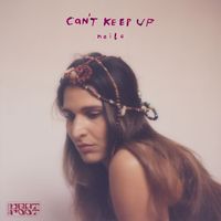 Naila - Can't Keep Up