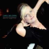 Carol Welsman - Alone Together