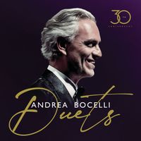 Andrea Bocelli - Duets (30th Anniversary / Deluxe)
