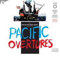 Stephen Sondheim - Pacific Overtures (Original London Cast  English National Opera) (2016 Remaster)