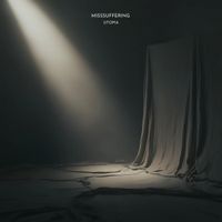 Missuffering - Utopia (2025 Remastered)