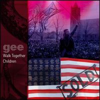 Gee - Walk Together Children