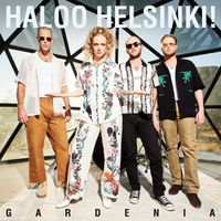 Haloo Helsinki! - Gardenia