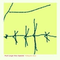 Hideyuki Ishii - Much Longer than Expected