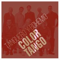 Color Tango - Tanguero y Bohemio