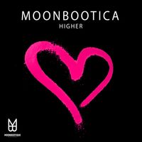 Moonbootica - Higher