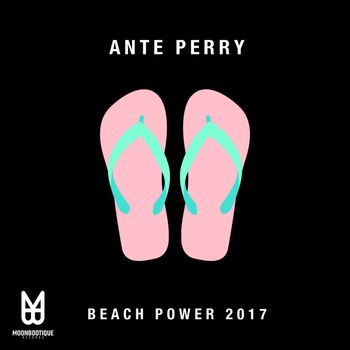 Ante Perry - Beach Power 2017
