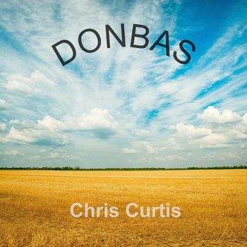 Chris Curtis - DONBAS